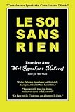 Le Soi Sans Rien: Entretiens avec Shri Ramakant Maharaj (French Edition) by 