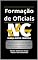 Livro Formação de Oficiais: Igreja Novo Cântico