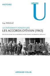 Les  accords d'Évian, 1962