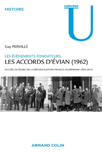 Les  accords d'Évian, 1962