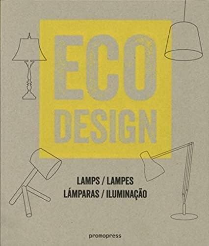 Eco Design: Lamps (Eco Style, 2) Paperback – November 5, 2013