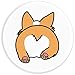 Corgi Butt Funny Dog Breed Mobile Accessory White Gift PopSockets PopGrip: Swappable Grip for Phones & Tablets PopSockets Adhesive PopGrip