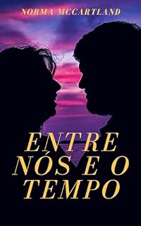 Livro Entre nós e o tempo