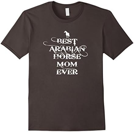 Men's Best Arabian Horse Mom Ever T-shirt Horseback Riding Tee Large Asphalt