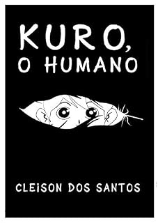 Livro KURO, O HUMANO