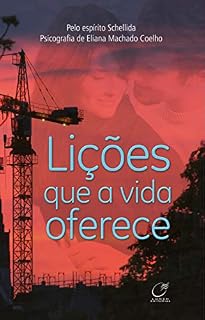 Livro Lições que a Vida Oferece