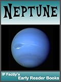 Neptune - Space Books for Kids. (Early Reader Space Books for Kids Book 6)