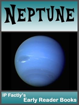 Neptune Space Books For Kids Early Reader Space Books For Kids Book 6 Kindle Edition By