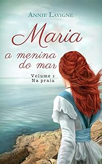 Livro Maria, a menina do mar, volume 1 : Na praia (Maria, a menina do mar (trilogia))