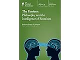 The Passions: Philosophy and the Intelligence of Emotions