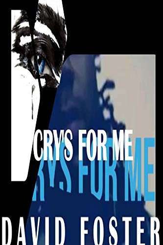 Cry's For Me