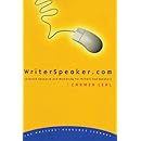 WriterSpeaker.com: Internet Research and Marketing for Writers and Speakers