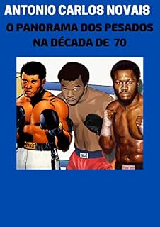 Livro O PANORAMA DOS PESADOS NA DÉCADA DE 70