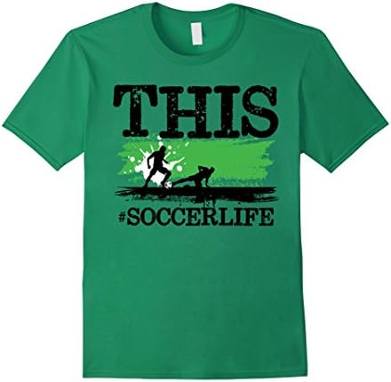 Mens #SOCCERLIFE SOCCER T SHIRT FOR BOYS, GIRLS, WOMEN, MEN Large Kelly Green