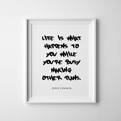 John Lennon Quote / Life Is What Happens To You While You're Busy Making Other Plans / The Beetles Decor / The Beetles Poster