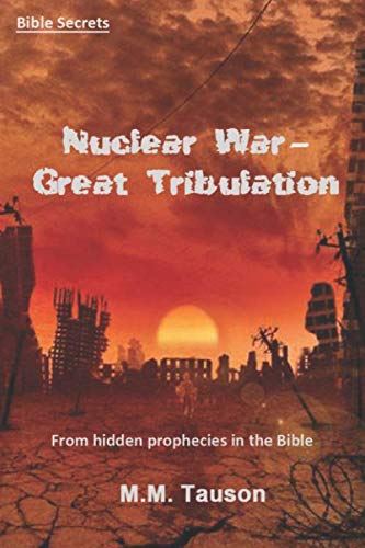 Nuclear war and the bible