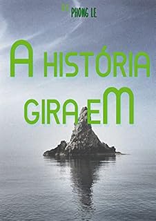 Livro A História Gira Em
