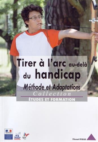 Tirer à l'arc au-delà du handicap