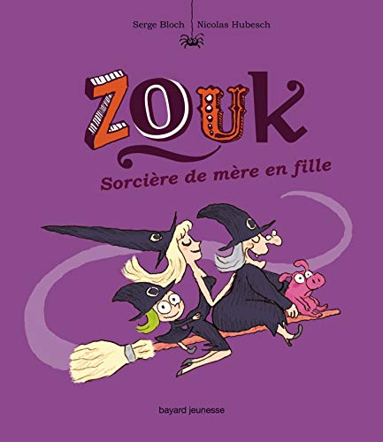 Zouk, Tome 7 : SorciÃ¨res de mÃ¨re en fille by (Album)