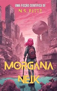 Livro Morgana Neik: Contágio Z