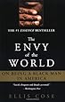 The Envy of the World: On Being a Black Man in America