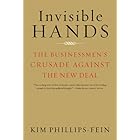Invisible Hands: The Businessmen's Crusade Against the New Deal