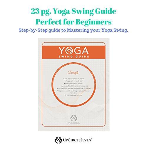 UpCircleSeven Aerial Yoga Swing Set - Yoga Hammock/Trapeze/Sling Kit + Extension Straps & eBook - Antigravity Ceiling Hanging Yoga Sling - Inversion Swing for Beginners & Kids