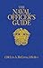 The Naval Officer's Guide, 12th Edition by 