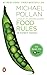 Food Rules: An Eater's Manual by 