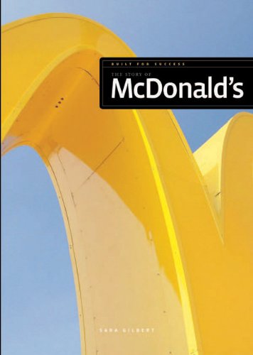 Built for Success: The Story of McDonalds