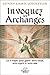 Invoquer les Archanges : Les 9 étapes pour guérir votre corps, votre esprit et votre âme by 