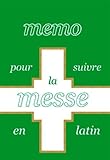 Memo pour suivre la messe en latin by 