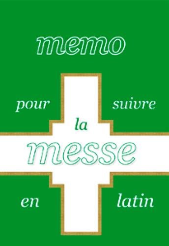 Memo pour suivre la messe en latin by 