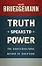 Truth Speaks to Power: The Countercultural Nature of Scripture