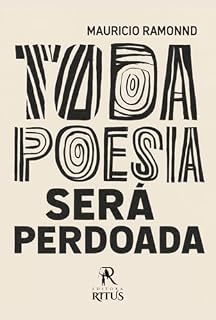 Livro Toda Poesia Será Perdoada