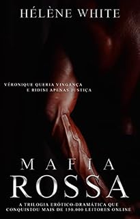 Livro Mafia Rossa: Véronique queria vingança e Ridini apenas justiça