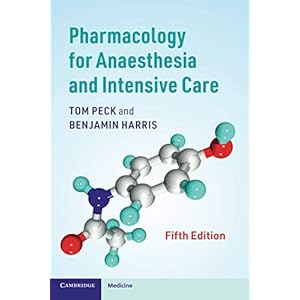 Pharmacology for Anaesthesia and Intensive Care