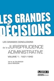 Les  grandes conclusions de la jurisprudence administrative
