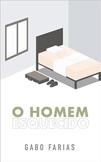 Livro O HOMEM ESQUECIDO: CONTO