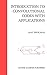Introduction to Convolutional Codes with Applications (The Springer International Series in Engineering and Computer Science, 275)