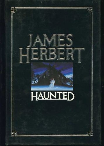 "Haunted" av James Herbert