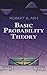 Basic Probability Theory (Dover Books on Mathematics)