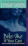 Bite Me If You Can