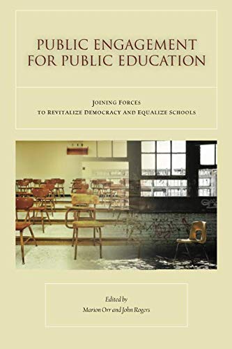 Public Engagement for Public Education: Joining Forces to...