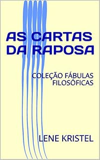 Livro AS CARTAS DA RAPOSA: COLEÇÃO FÁBULAS FILOSÓFICAS
