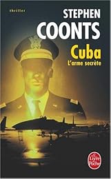 Cuba, l'arme secrète