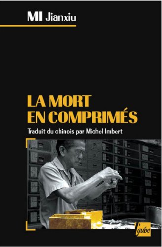 La  mort en comprimés