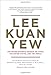 Book cover for Lee Kuan Yew: The Grand Master's Insights on China, the United States, and the World