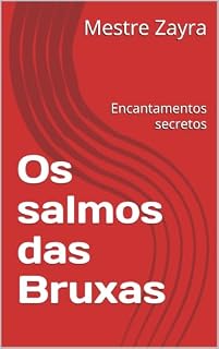 Livro Os salmos das Bruxas: Encantamentos secretos
