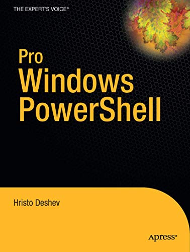 Pro Windows PowerShell by Hristo Deshev